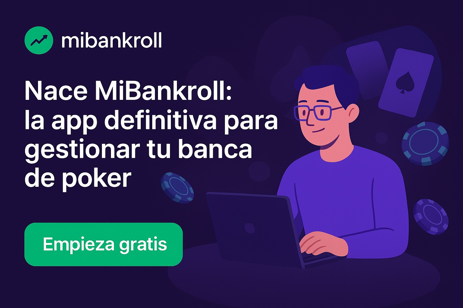 Imagen para Nace MiBankroll: la app definitiva para gestionar tu banca de poker